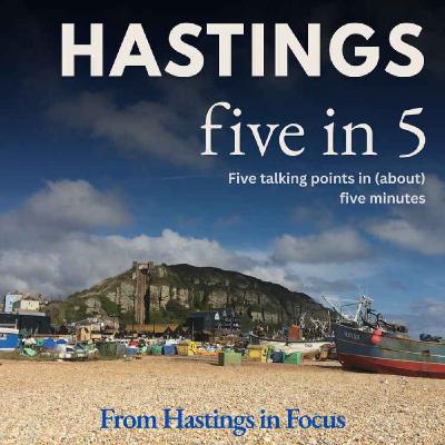 Hastings Five in 5 Hastings Five in 5