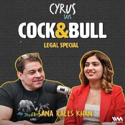 From Aryan Khan to Indrani Mukerjea: Law, Fame & Bigg Boss | Cock & Bull ft. Sana Raees Khan From Aryan Khan to Indrani Mukerjea: Law, Fame & Bigg Boss | Cock & Bull ft. Sana Raees Khan