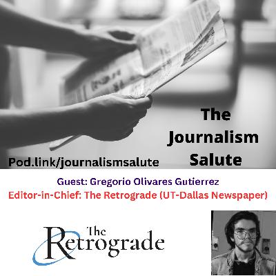 Gregorio Olivares Gutierrez, Editor-In-Chief: The Retrograde (UT-Dallas)