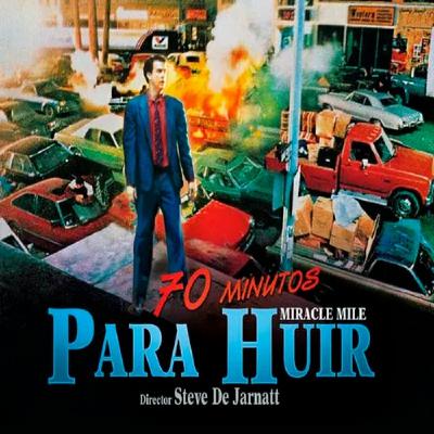 70 minutos para huir (Miracle Mile)