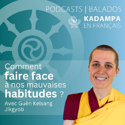 Comment faire face à nos mauvaises habitudes ?