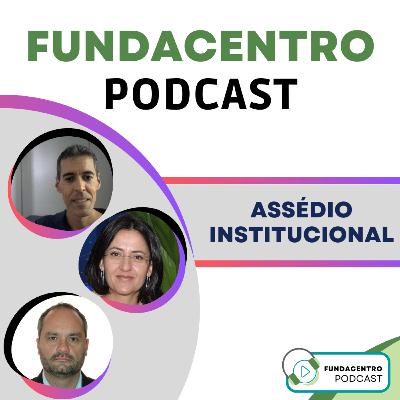 Assédio Institucional