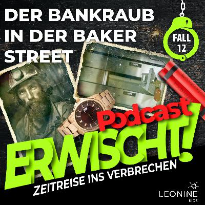 12 – Der Bankraub in der Baker Street