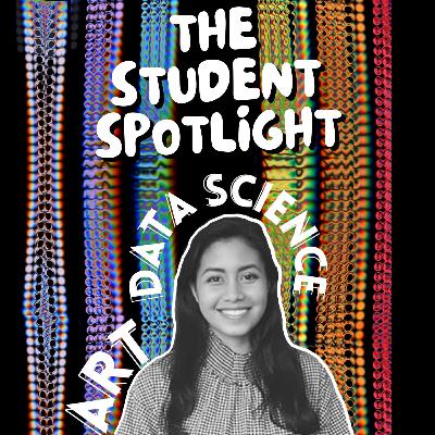 #21: Data Science, Artistic Journey, Student-Driven Businesses