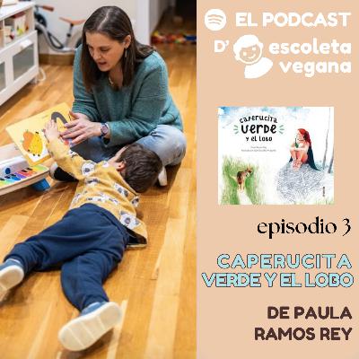 Lectura de Caperucita verde y el lobo, de Paula Ramos Rey, en Diversa Ediciones