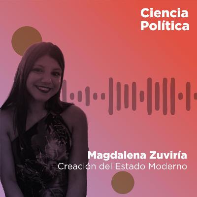 Formación del Estado moderno | Ciencia Politica (por María Magdalena Zuviria) Formación del Estado moderno | Ciencia Politica (por María Magdalena Zuviria)