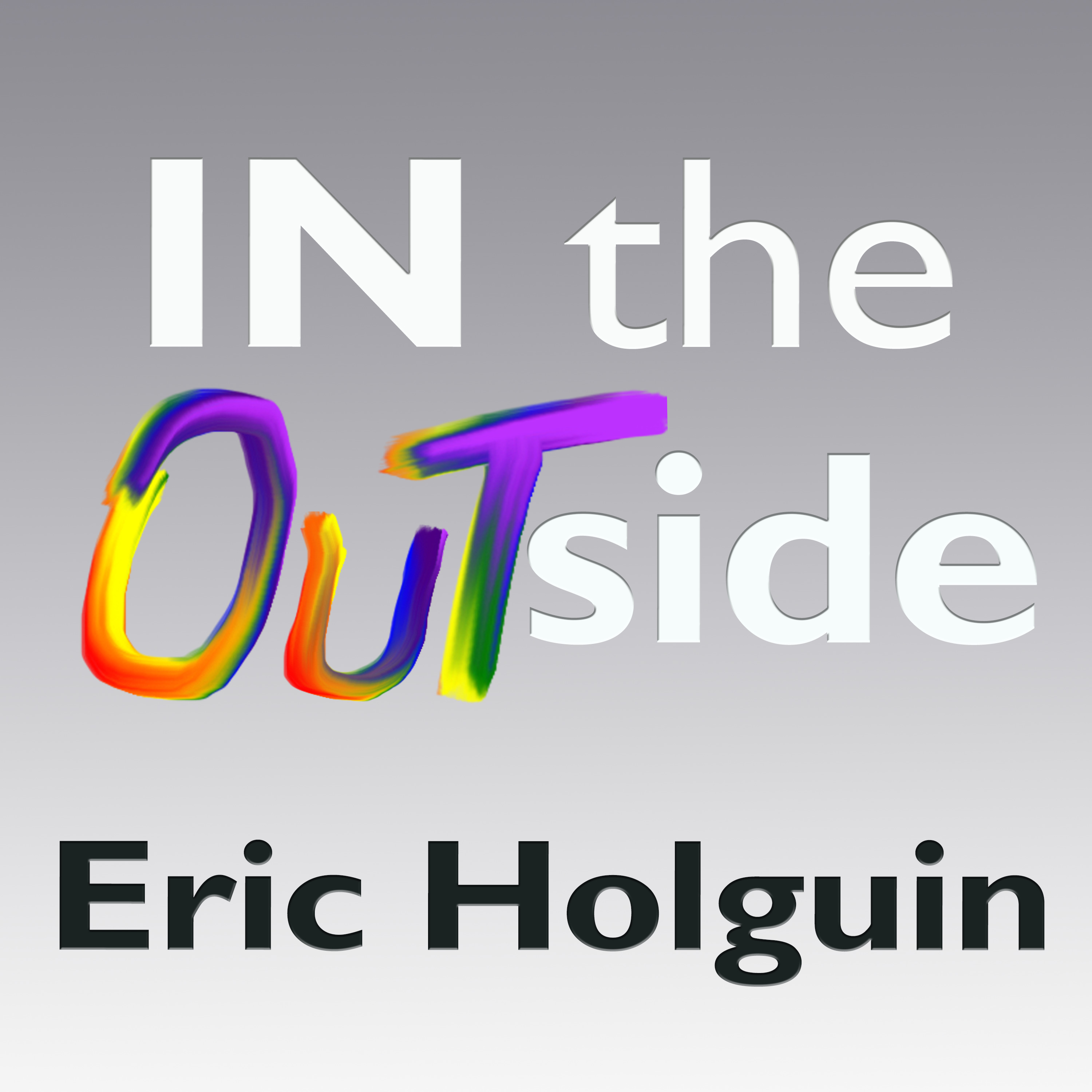 IN the OUTside
