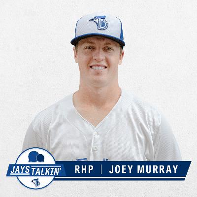 Jays Talkin' | Episode 7: Joey Murray