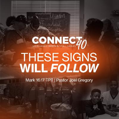 August 10, 2025- Pastor Joel Gregory- THESE SIGNS WILL FOLLOW