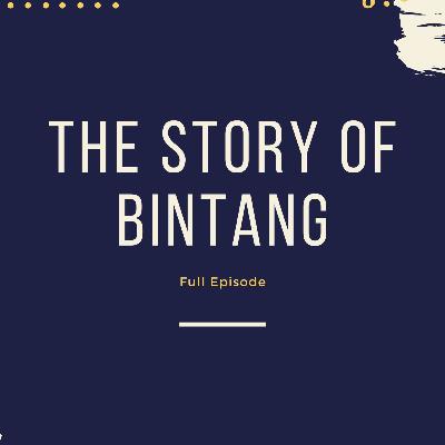 Story of Bintang - Eps 2