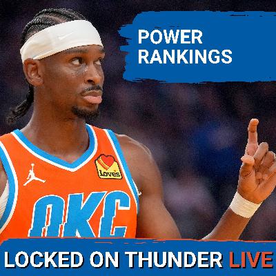 LIVE: OKC Thunder POWER RANKINGS At Quarter Point LIVE: OKC Thunder POWER RANKINGS At Quarter Point