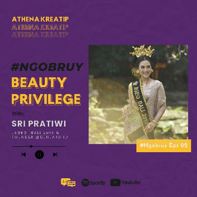 #NGOBRUY - Beauty Privilege - Ngomongin Cantik Gak Cantik dengan Kak Tiwi #NGOBRUY - Beauty Privilege - Ngomongin Cantik Gak Cantik dengan Kak Tiwi
