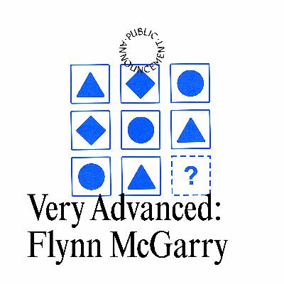 Very Advanced: Flynn McGarry Very Advanced: Flynn McGarry