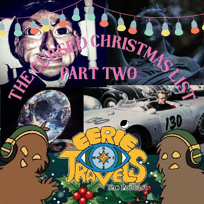 12 Days of Cursed Christmas Part 2 - Diamonds, Dolls, and More! 12 Days of Cursed Christmas Part 2 - Diamonds, Dolls, and More!
