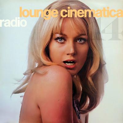 Lounge Cinematica Radio Episode 5x14 | Alfonso Santisteban, Stelvio Cipriani, Jovita, Ely, Conjunto Nueva Onda