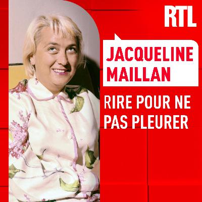 L'INTÉGRALE - Jacqueline Maillan, rire pour ne pas pleurer