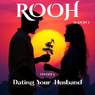 Dating Your Husband