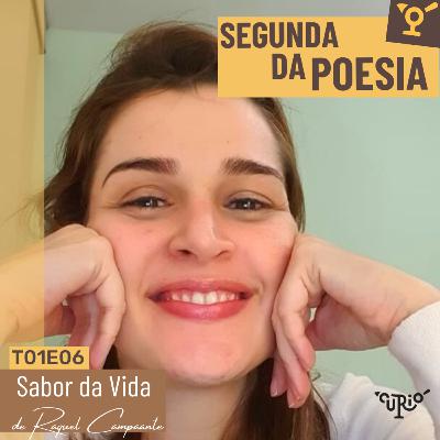 SEGUNDA DA POESIA | T01E06 | Sabor da Vida SEGUNDA DA POESIA | T01E06 | Sabor da Vida