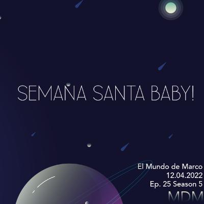 pesadilla mundialista, películas, recuerdo de semana santa, sabritones y bolis / Ep. 25