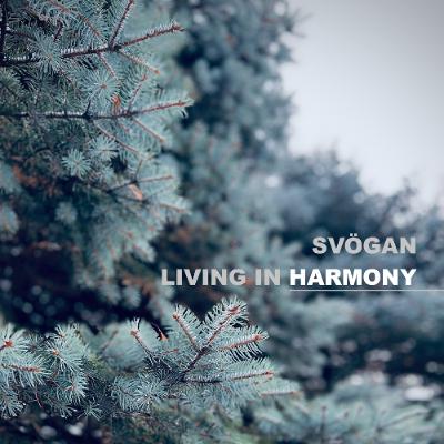 SVÖGAN - LIVING IN HARMONY 174 SVÖGAN - LIVING IN HARMONY 174