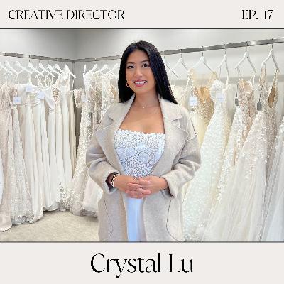 Dressed to Impress: The World of Bridal Fashion with Crystal Lu Dressed to Impress: The World of Bridal Fashion with Crystal Lu