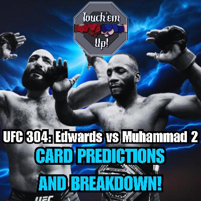UFC 304 Edwards vs Muhammad 2 Predictions and Breakdown