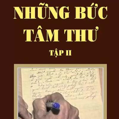Những Bức Tâm Thư (Tập 2) - Thích Thông Lạc - Tu Viện Chơn Như
