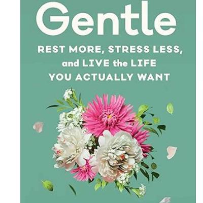 96: Spiritual Book Club for Women: Gentle Living, Rest & Stress Relief  by Courtney Carver