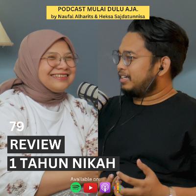 79 - Review 1 Tahun Nikah 79 - Review 1 Tahun Nikah