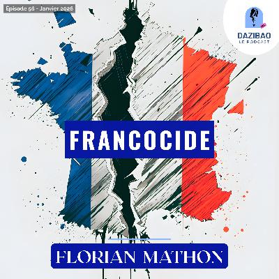 Episode 56 : Florian - Francocide. Episode 56 : Florian - Francocide.
