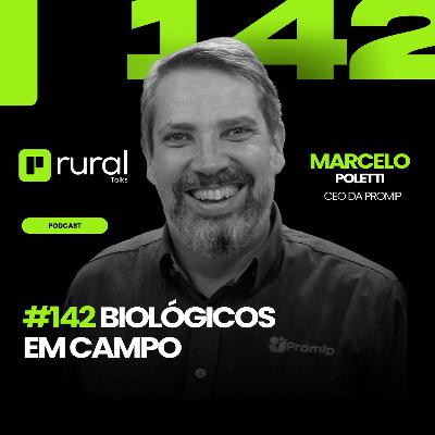 #142 Biológicos em Campo