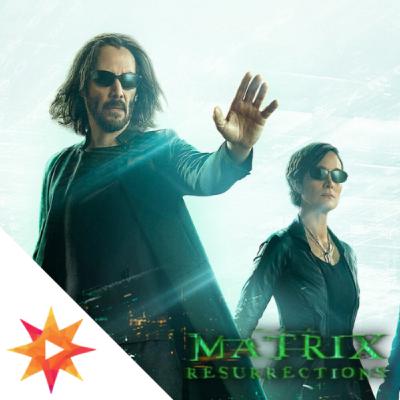5x14 - The Matrix: Resurrections | Matrix: Resurrecciones