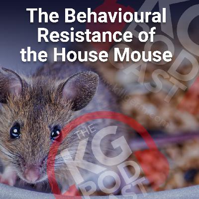 Episode 26: The Behavioural Resistance of the House Mouse