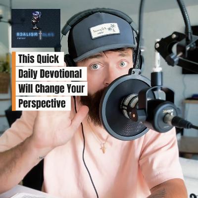 PART 1 of Devotionals YOU NEEDED. Your perspective will change. Today: TEMPTATIONS