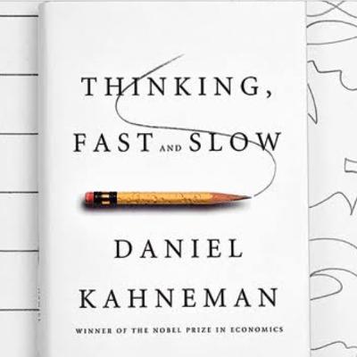 Top 5 takeaways from " Thinking Fast and Slow" by Nobel prize winner Daniel Kahneman