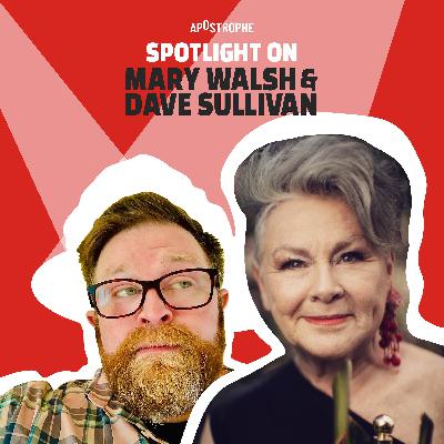 Mary Walsh & Dave Sullivan Mary Walsh & Dave Sullivan
