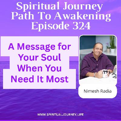 A Message for Your Soul When You Need It Most