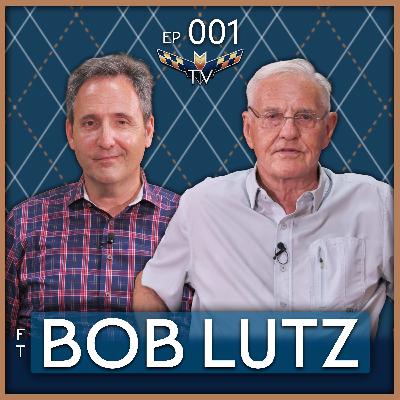 Bob Lutz • A brutally honest review of today’s car world | MotoManTV Podcast #001