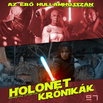 HoloNet Krónikák #97 - Az akolitus – 1. évad 8. rész kibeszélő