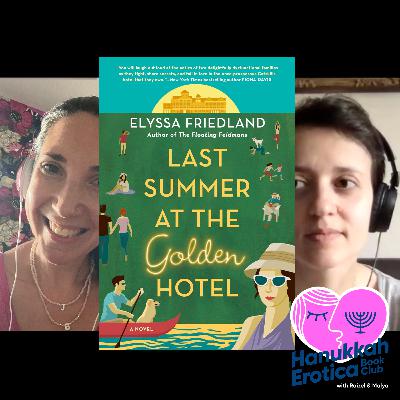Last Summer at the Golden Hotel
