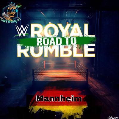 „WWE Road to Royal Rumble Tour - Mannheim“ vom 13.01.2026 - Folge 1177 vom 14.01.2026.(S5F177) „WWE Road to Royal Rumble Tour - Mannheim“ vom 13.01.2026 - Folge 1177 vom 14.01.2026.(S5F177)