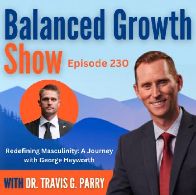 Redefining Masculinity: A Journey with George Hayworth
