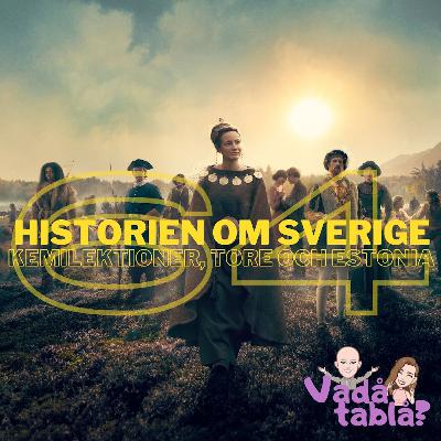 64. Historien om Sverige, Kemilektioner, Tore och Estonia