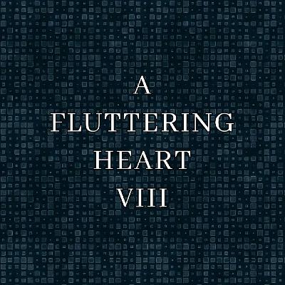 A Fluttering Heart (+Stygian Catalyst Trailer)