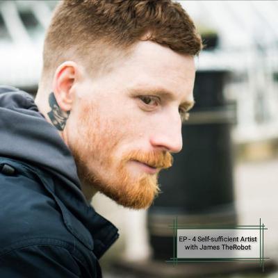 EP 4 - Self-Sufficient Artist EP 4 - Self-Sufficient Artist