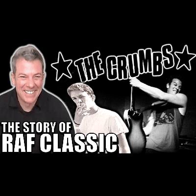 #122 Raf Classic (The Crumbs) #122 Raf Classic (The Crumbs)