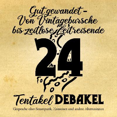 Folge 24: Gut gekleidet - Von Vintagebursche bis zeitlose Zeitreisende