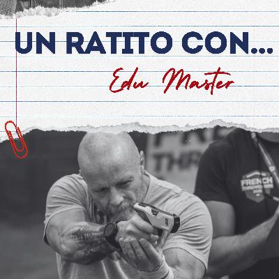 Un ratito con Edu master Un ratito con Edu master
