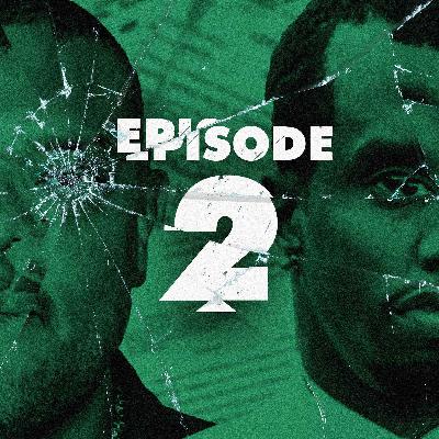 Episode 2: You’re on the cusp of something huge