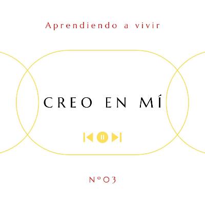 Creo en mí